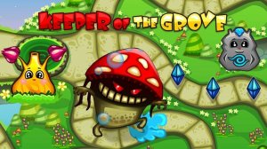 Keeper of the Grove - Nature Defense Game