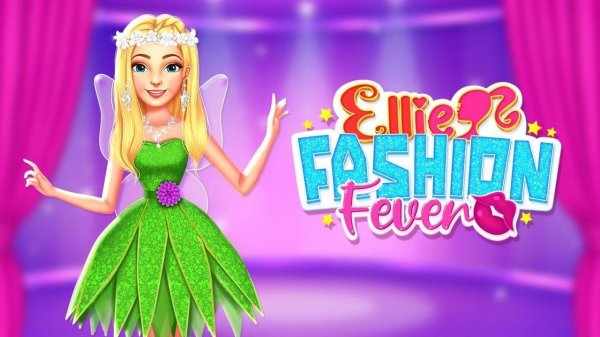 Ellie Fashion Fever: Dress Up & Style Game - Fashion Game