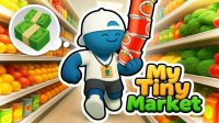 My Tiny Market: Supermarket Simulator