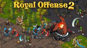 Royal Offense 2 - Strategy Game