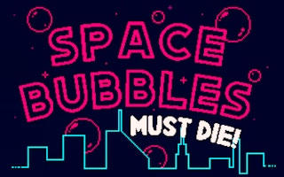 Space Bubbles Must Die! - Bubble Precision Fighter Arcade Game